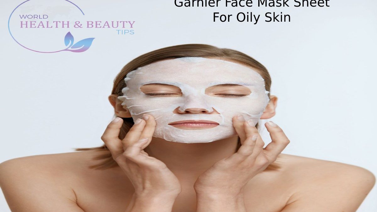 Garnier Face Mask Sheet For Oily Skin- WHBT [2021]