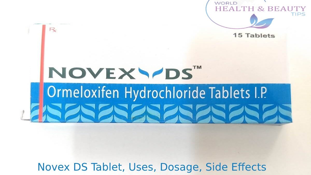 Novex DS Tablet: Uses, Dosage, Side Effects – WHBT